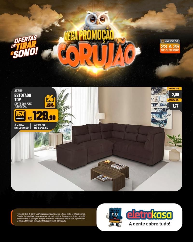 Chegou o Corujão nas lojas eletroKasa, em Rolim de Moura com ofertas de tirar o sono e fazer você economizar de verdade Chegou o Corujão nas lojas eletroKasa, em Rolim de Moura com ofertas de tirar o sono e fazer você economizar de verdade