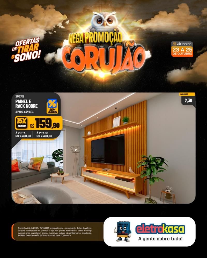 Chegou o Corujão nas lojas eletroKasa, em Rolim de Moura com ofertas de tirar o sono e fazer você economizar de verdade Chegou o Corujão nas lojas eletroKasa, em Rolim de Moura com ofertas de tirar o sono e fazer você economizar de verdade