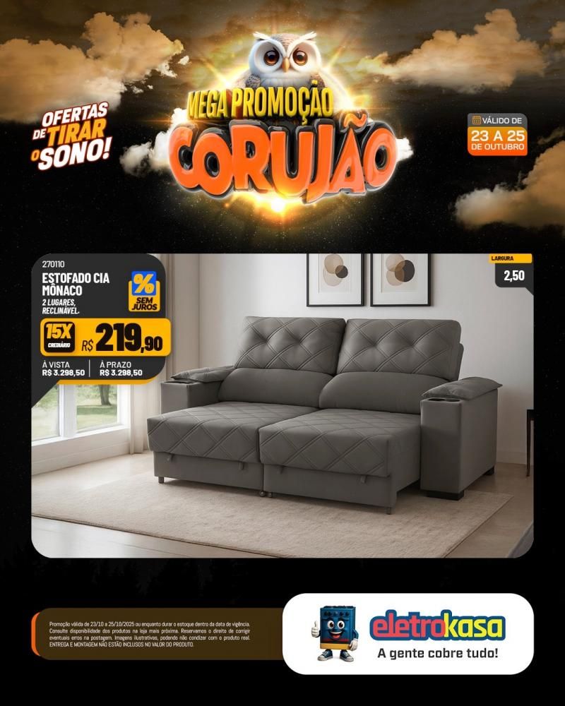 Chegou o Corujão nas lojas eletroKasa, em Rolim de Moura com ofertas de tirar o sono e fazer você economizar de verdade Chegou o Corujão nas lojas eletroKasa, em Rolim de Moura com ofertas de tirar o sono e fazer você economizar de verdade