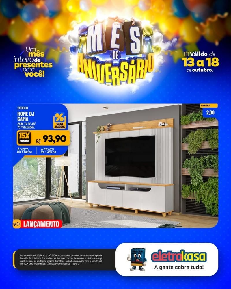 MÊS DE ANIVERSÁRIO com ofertas imperdíveis nas lojas ELETROKASA em Rolim de Moura MÊS DE ANIVERSÁRIO com ofertas imperdíveis nas lojas ELETROKASA em Rolim de Moura