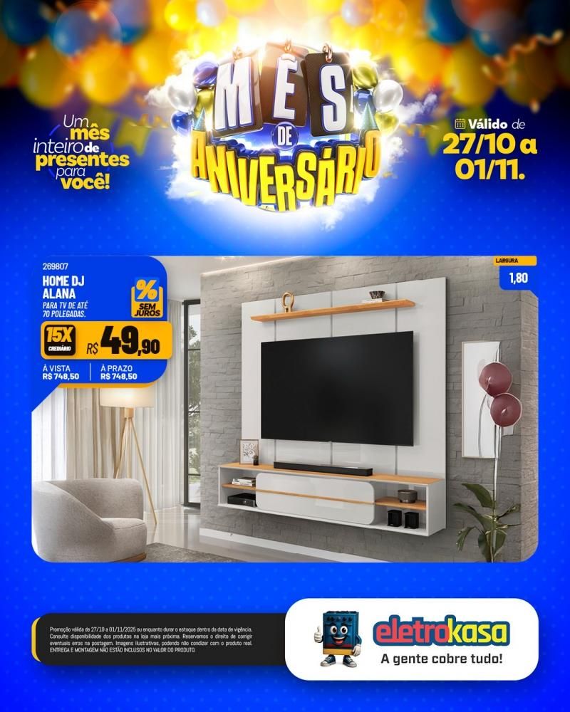 Mês de aniversário da eletroKasa, com ofertas imperdíveis Mês de aniversário da eletroKasa, com ofertas imperdíveis