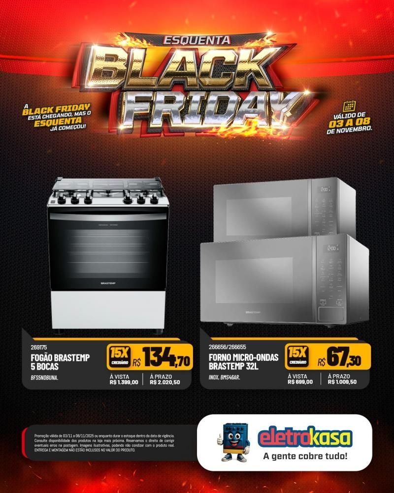 Super ofertas no esquenta Black Friday nas lojas eletroKasa, em Rolim de Moura Super ofertas no esquenta Black Friday nas lojas eletroKasa, em Rolim de Moura