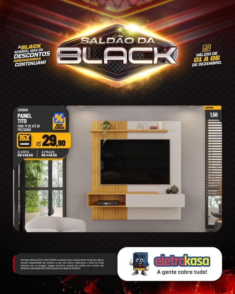 A Black acabou, mas o saldão continua com descontos arrasadores nas lojas eletroKasa, em Rolim de Moura A Black acabou, mas o saldão continua com descontos arrasadores nas lojas eletroKasa, em Rolim de Moura