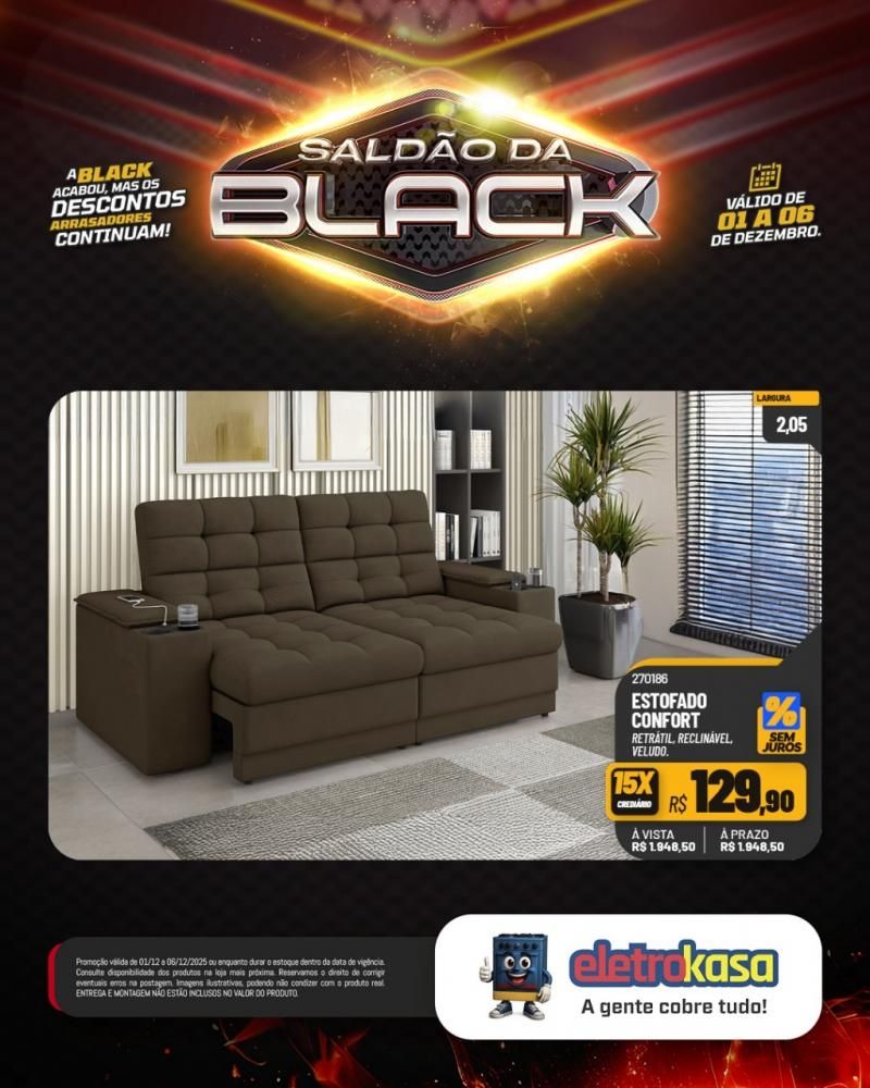 A Black acabou, mas o saldão continua com descontos arrasadores nas lojas eletroKasa, em Rolim de Moura A Black acabou, mas o saldão continua com descontos arrasadores nas lojas eletroKasa, em Rolim de Moura