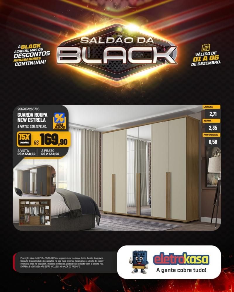 A Black acabou, mas o saldão continua com descontos arrasadores nas lojas eletroKasa, em Rolim de Moura A Black acabou, mas o saldão continua com descontos arrasadores nas lojas eletroKasa, em Rolim de Moura