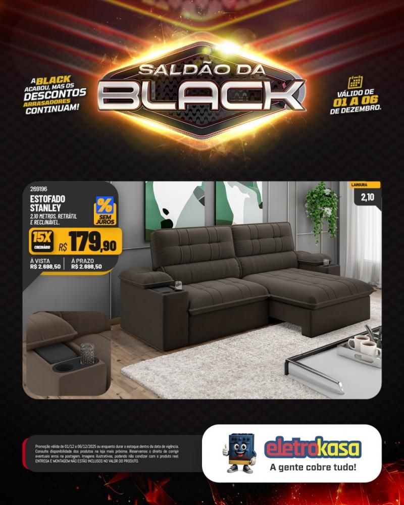 A Black acabou, mas o saldão continua com descontos arrasadores nas lojas eletroKasa, em Rolim de Moura A Black acabou, mas o saldão continua com descontos arrasadores nas lojas eletroKasa, em Rolim de Moura
