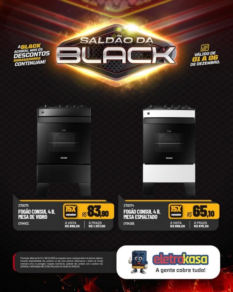 A Black acabou, mas o saldão continua com descontos arrasadores nas lojas eletroKasa, em Rolim de Moura A Black acabou, mas o saldão continua com descontos arrasadores nas lojas eletroKasa, em Rolim de Moura