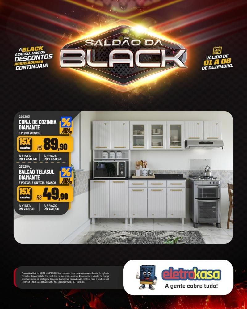 A Black acabou, mas o saldão continua com descontos arrasadores nas lojas eletroKasa, em Rolim de Moura A Black acabou, mas o saldão continua com descontos arrasadores nas lojas eletroKasa, em Rolim de Moura