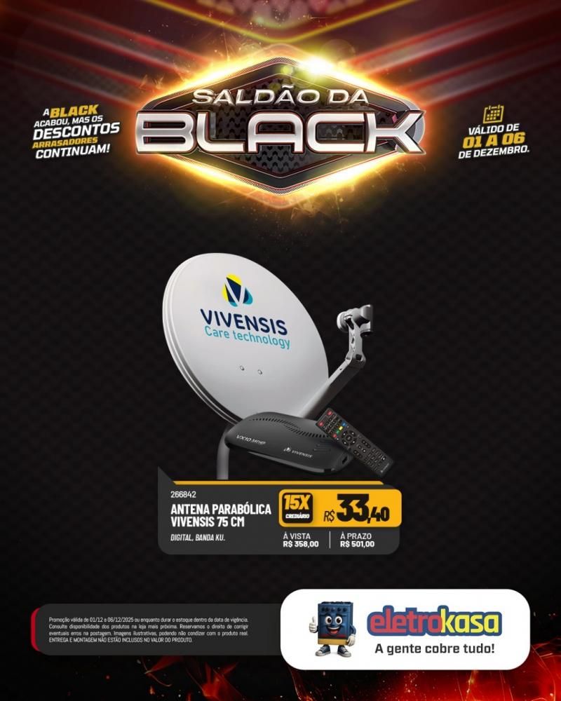 A Black acabou, mas o saldão continua com descontos arrasadores nas lojas eletroKasa, em Rolim de Moura A Black acabou, mas o saldão continua com descontos arrasadores nas lojas eletroKasa, em Rolim de Moura