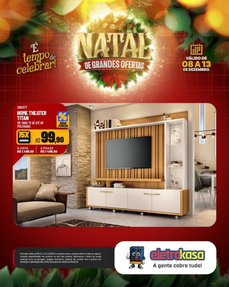 Natal com grandes ofertas nas lojas eletroKasa, em Rolim de Moura Natal com grandes ofertas nas lojas eletroKasa, em Rolim de Moura