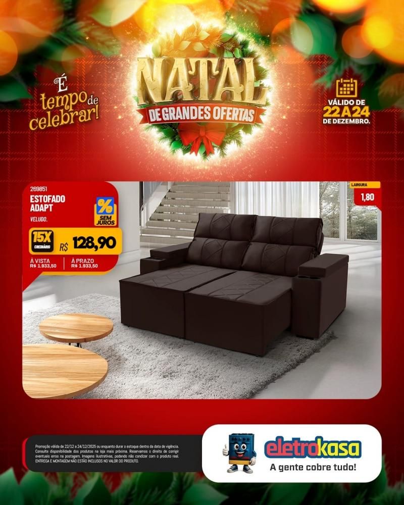Ofertas imperdíveis de Natal para mobiliar ou renovar sua casa com as lojas eletroKasa, em Rolim de Moura Ofertas imperdíveis de Natal para mobiliar ou renovar sua casa com as lojas eletroKasa, em Rolim de Moura