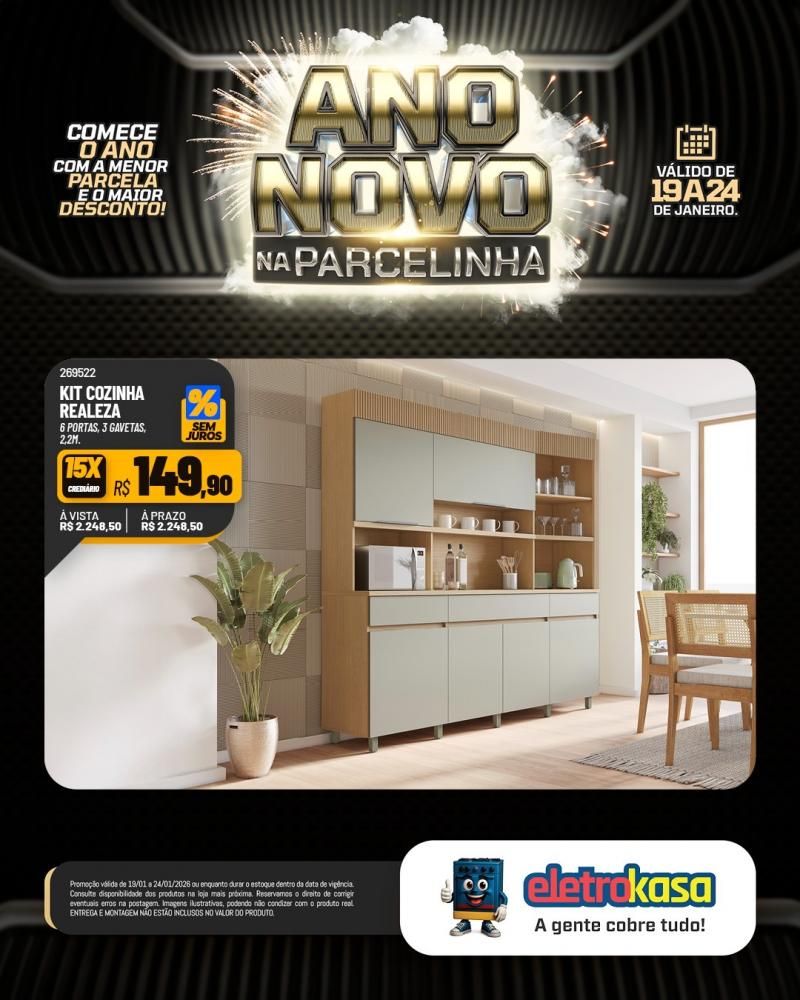 Ano novo com parcelas que cabem no seu bolso nas lojas eletroKasa, em Rolim de Moura Ano novo com parcelas que cabem no seu bolso nas lojas eletroKasa, em Rolim de Moura