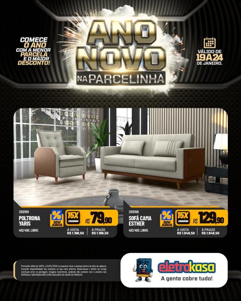 Ano novo com parcelas que cabem no seu bolso nas lojas eletroKasa, em Rolim de Moura Ano novo com parcelas que cabem no seu bolso nas lojas eletroKasa, em Rolim de Moura