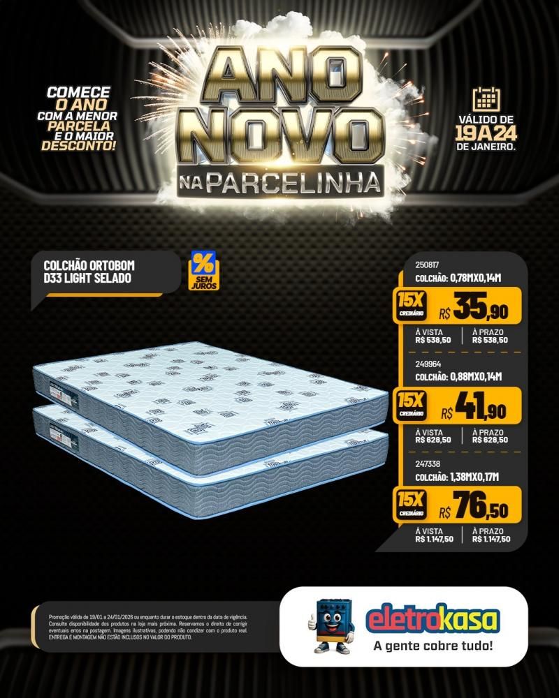 Ano novo com parcelas que cabem no seu bolso nas lojas eletroKasa, em Rolim de Moura Ano novo com parcelas que cabem no seu bolso nas lojas eletroKasa, em Rolim de Moura