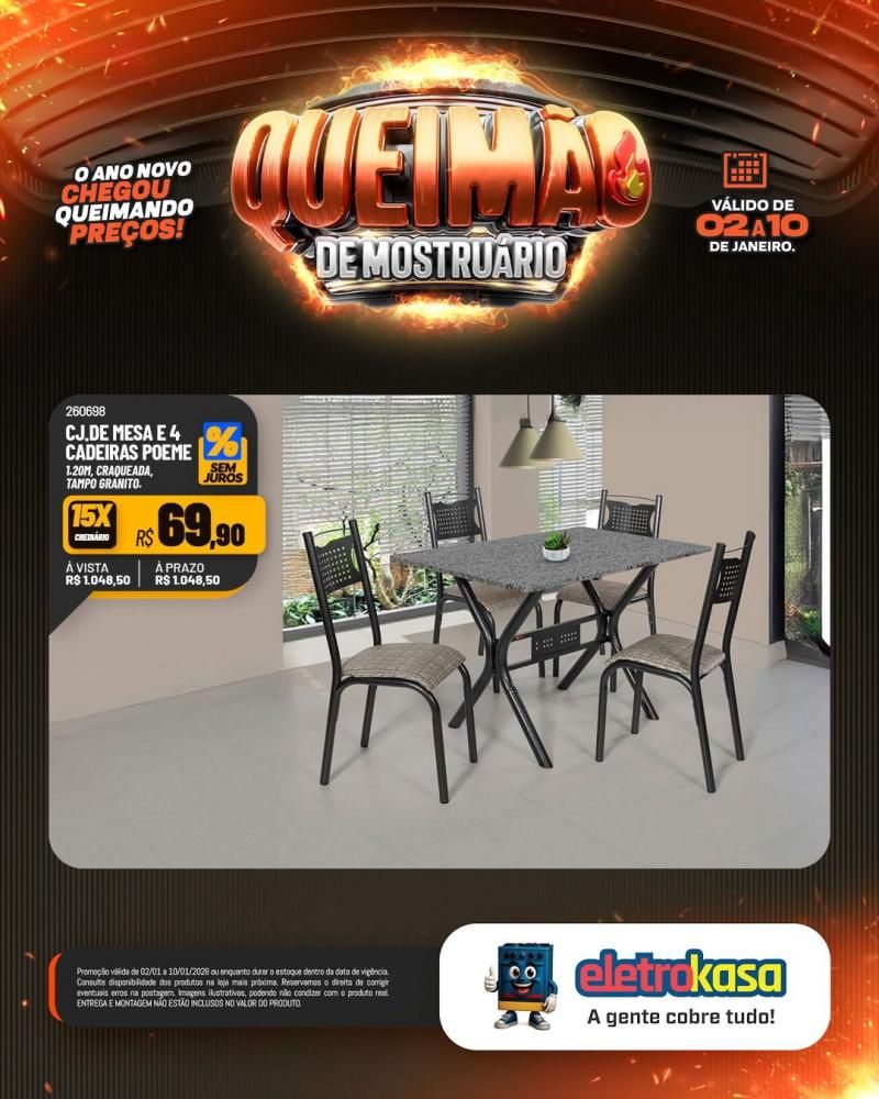 Comece o ano economizando com a QUEIMA DE MOSTRUÁRIO nas lojas ELETROKASA Comece o ano economizando com a QUEIMA DE MOSTRUÁRIO nas lojas ELETROKASA