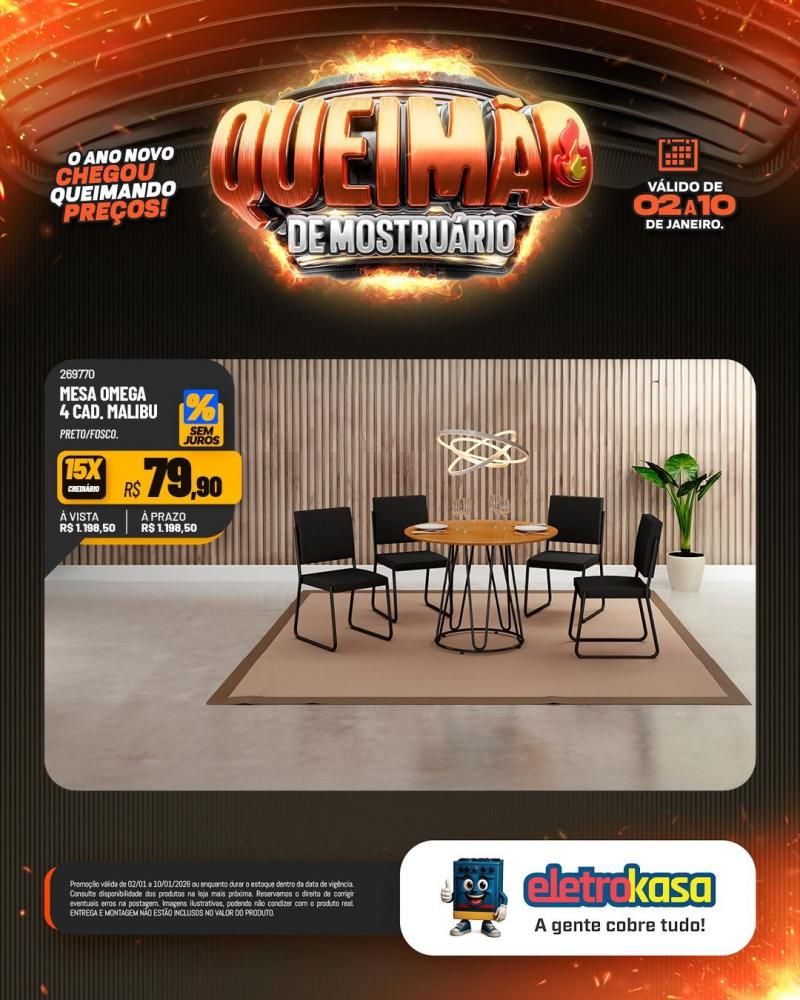 Comece o ano economizando com a QUEIMA DE MOSTRUÁRIO nas lojas ELETROKASA Comece o ano economizando com a QUEIMA DE MOSTRUÁRIO nas lojas ELETROKASA