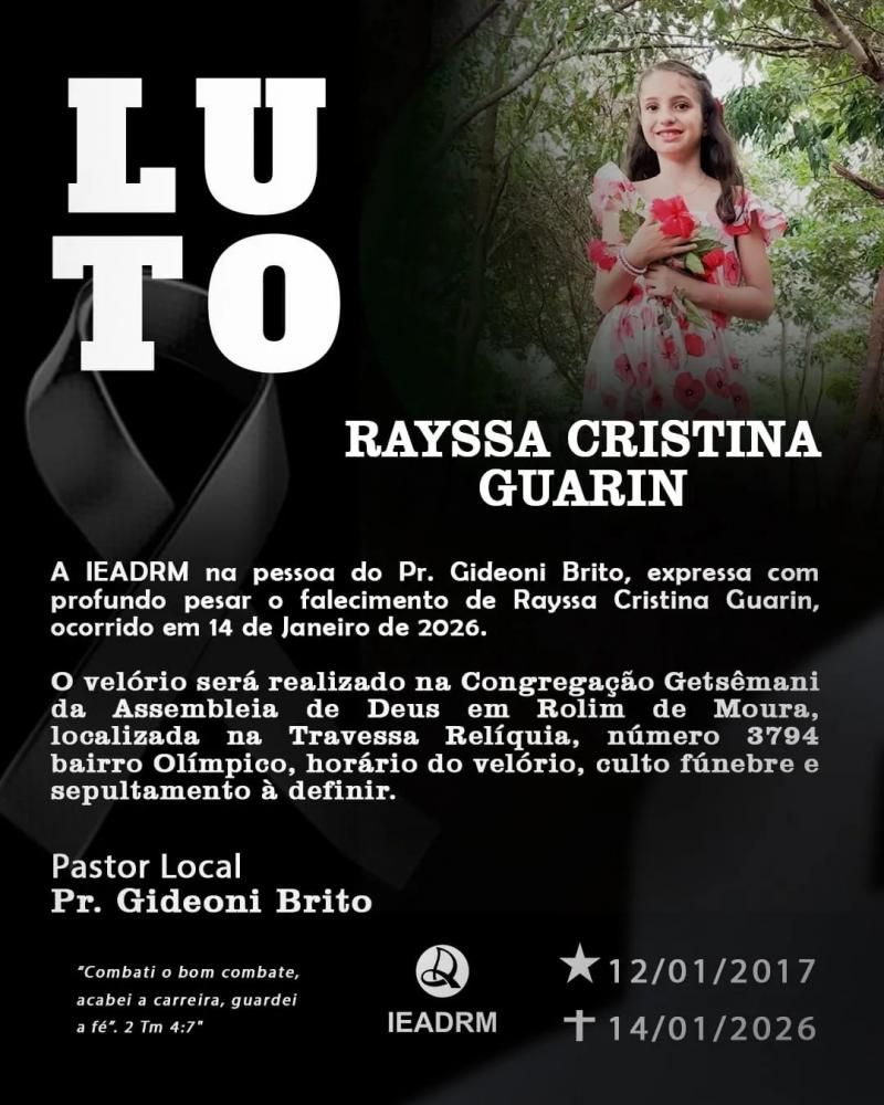 NOTA DE FALECIMENTO: RAYSSA CRISTINA GUARIN NOTA DE FALECIMENTO: RAYSSA CRISTINA GUARIN