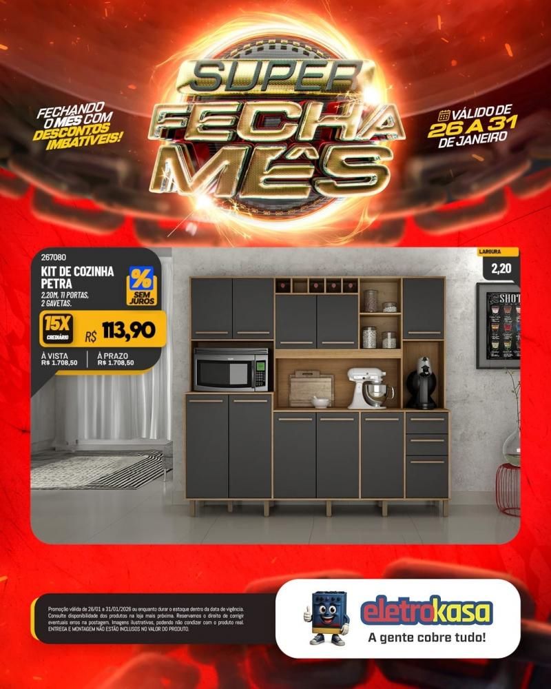 SUPER FECHA MÊS nas lojas eletroKasa, em Rolim de Moura SUPER FECHA MÊS nas lojas eletroKasa, em Rolim de Moura