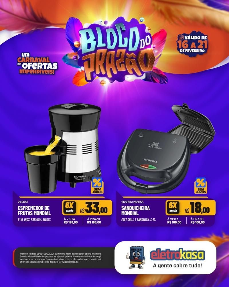 Carnaval das ofertas imperdíveis continua nas lojas eletroKasa Carnaval das ofertas imperdíveis continua nas lojas eletroKasa