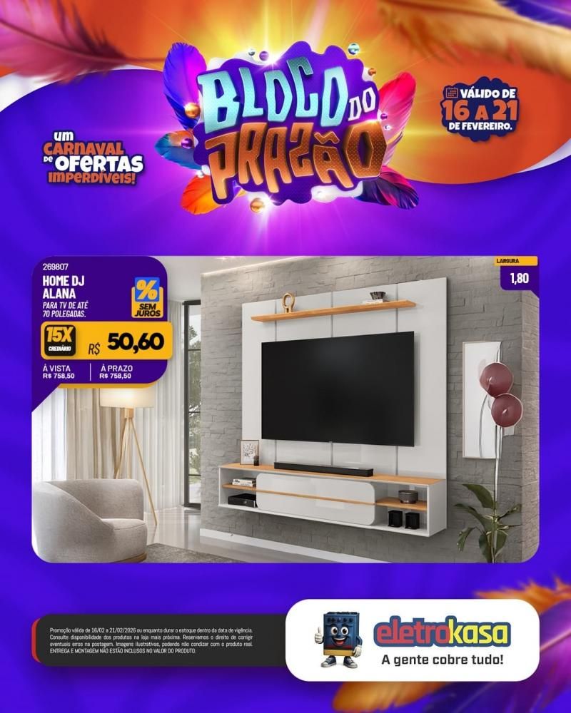 Carnaval das ofertas imperdíveis continua nas lojas eletroKasa Carnaval das ofertas imperdíveis continua nas lojas eletroKasa