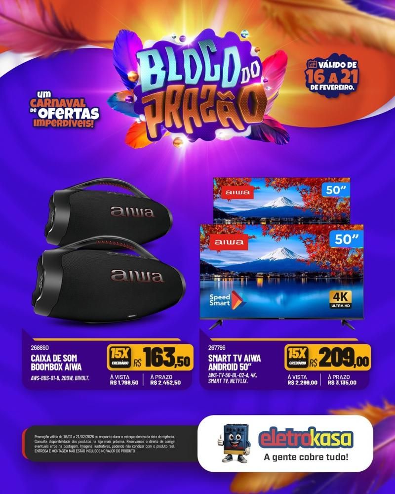Carnaval das ofertas imperdíveis continua nas lojas eletroKasa Carnaval das ofertas imperdíveis continua nas lojas eletroKasa