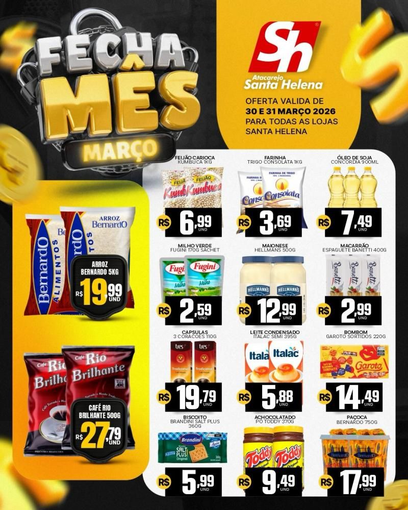 Oferta fecha mês do Atacarejo Santa Helena de Rolim de Moura Oferta fecha mês do Atacarejo Santa Helena de Rolim de Moura