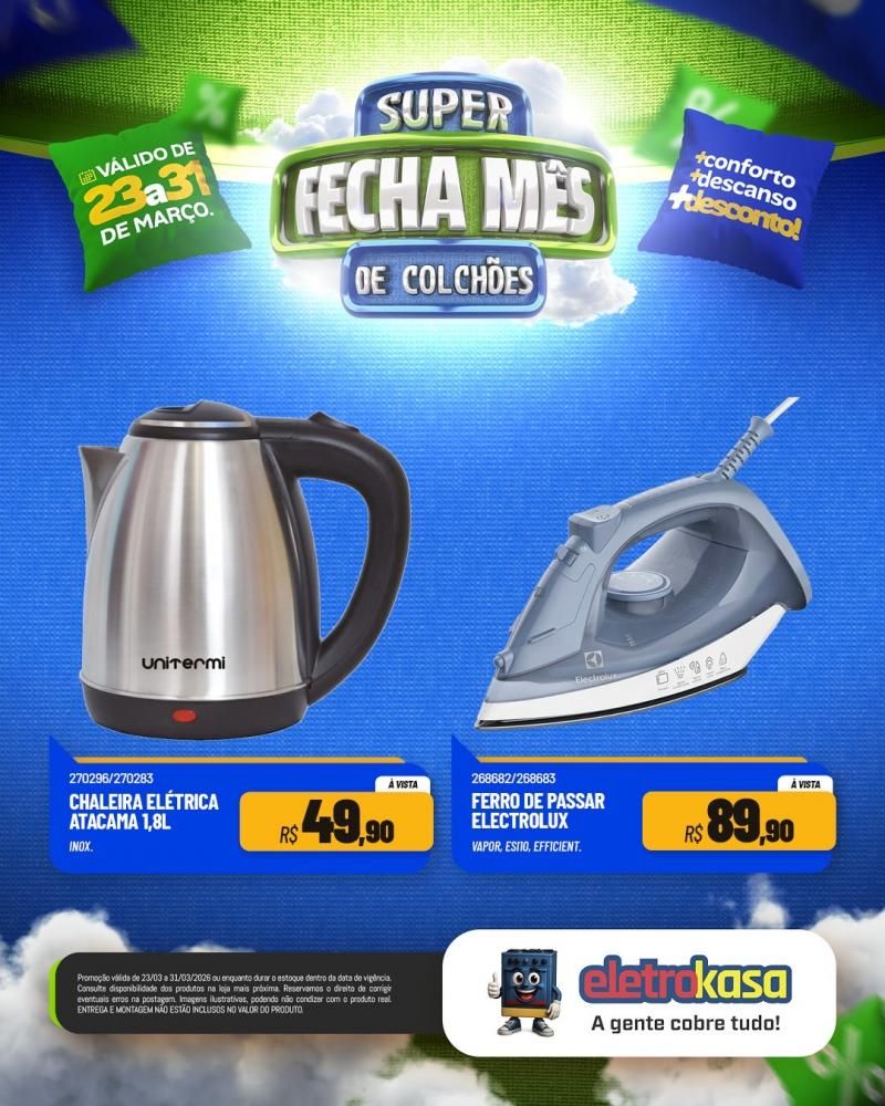 Ofertas imperdíveis no SUPER FECHA MÊS de colchões nas lojas eletroKasa, em Rolim de Moura Ofertas imperdíveis no SUPER FECHA MÊS de colchões nas lojas eletroKasa, em Rolim de Moura