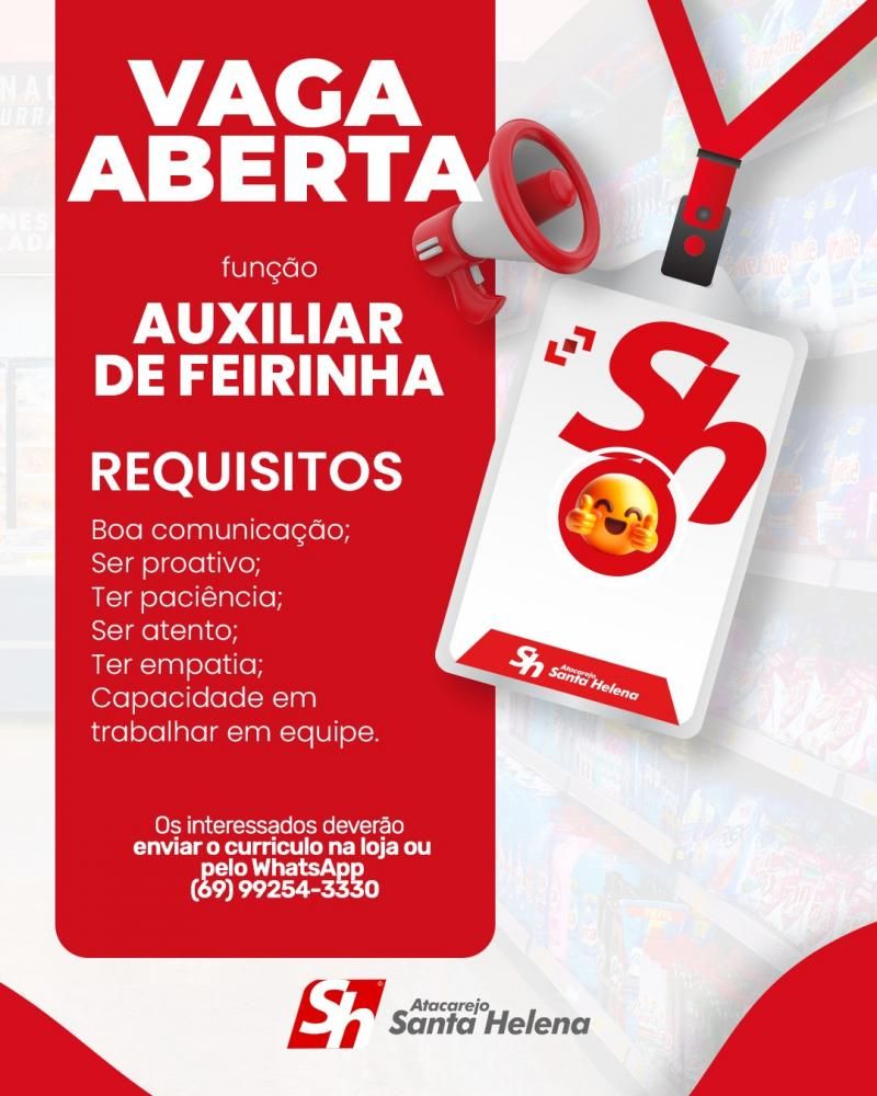 Atacarejo Santa Helena de Rolim de Moura está contratando; confira as vagas Atacarejo Santa Helena de Rolim de Moura está contratando; confira as vagas