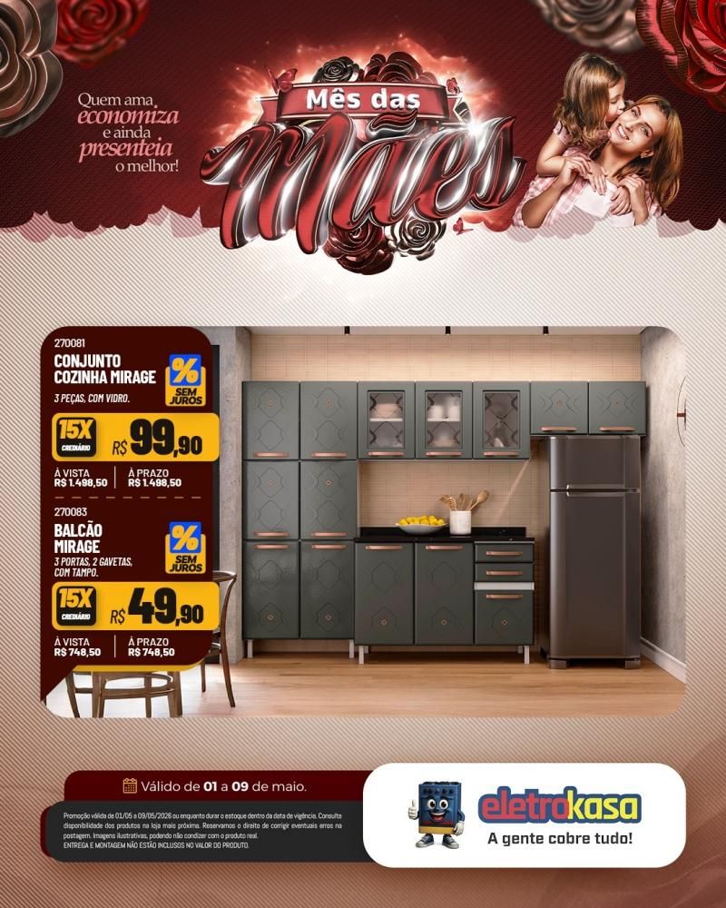 Mês das MÃES com ofertas especiais nas lojas eletroKasa, em Rolim de Moura Mês das MÃES com ofertas especiais nas lojas eletroKasa, em Rolim de Moura