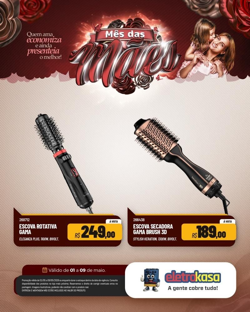 Mês das MÃES com ofertas especiais nas lojas eletroKasa, em Rolim de Moura Mês das MÃES com ofertas especiais nas lojas eletroKasa, em Rolim de Moura