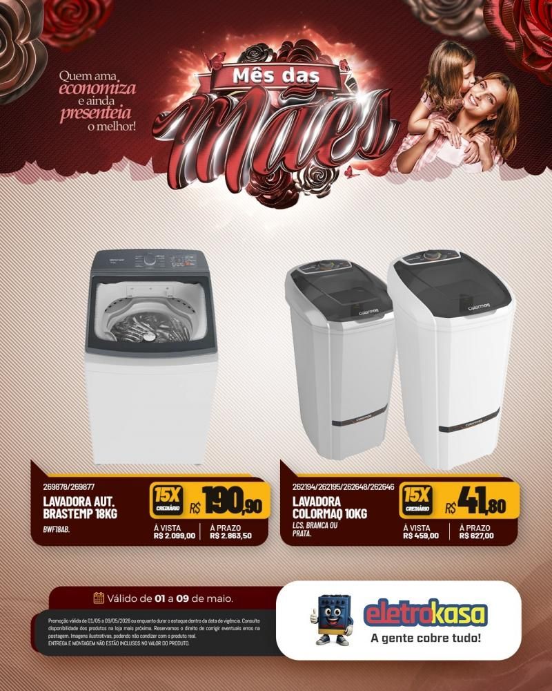 Mês das MÃES com ofertas especiais nas lojas eletroKasa, em Rolim de Moura Mês das MÃES com ofertas especiais nas lojas eletroKasa, em Rolim de Moura