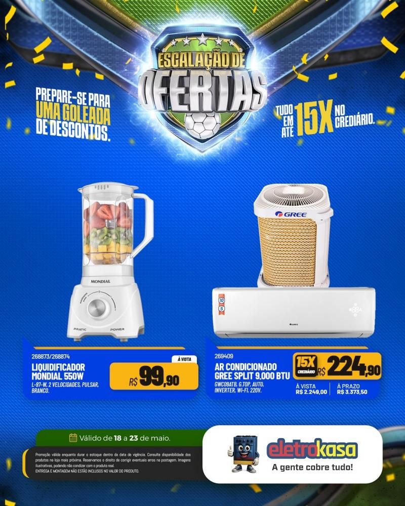 Prepare-se para uma verdadeira goleada de descontos nas lojas eletroKasa, em Rolim de Moura Prepare-se para uma verdadeira goleada de descontos nas lojas eletroKasa, em Rolim de Moura