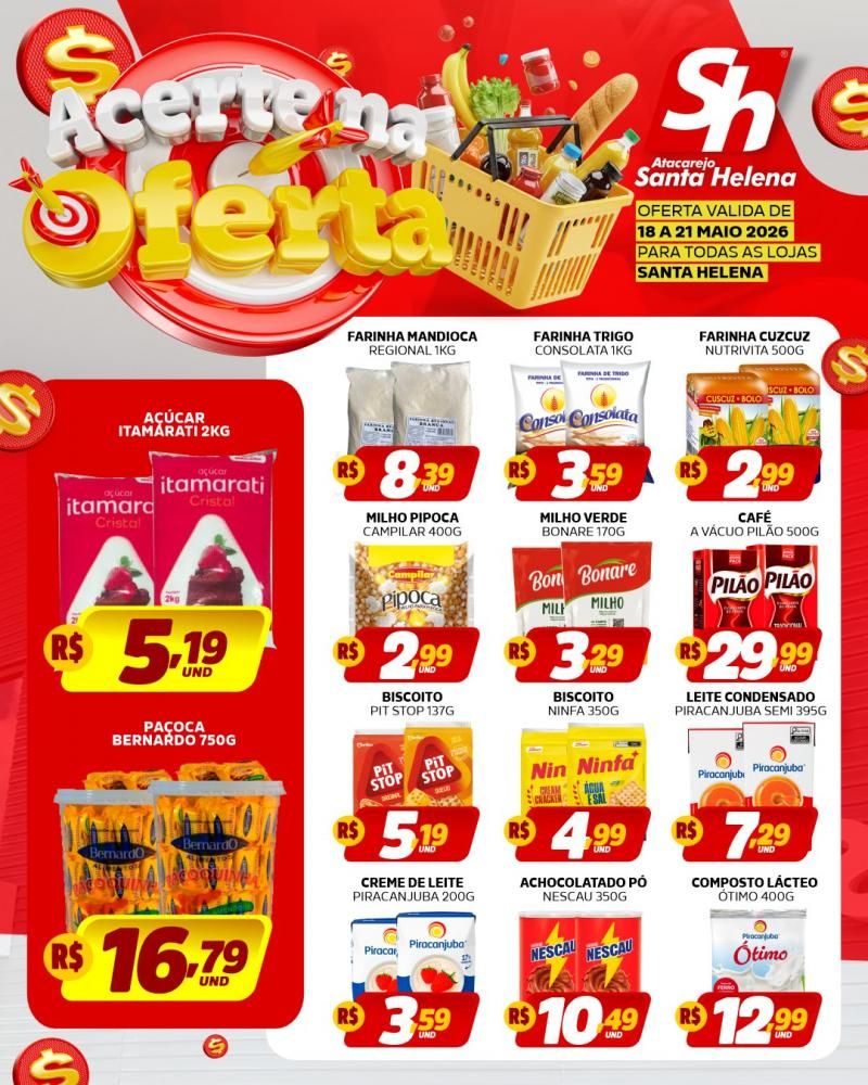 Tem preço baixo, variedade e economia esperando por você em todas as lojas do Atacarejo Santa Helena! 🛒🔥 Tem preço baixo, variedade e economia esperando por você em todas as lojas do Atacarejo Santa Helena! 🛒🔥