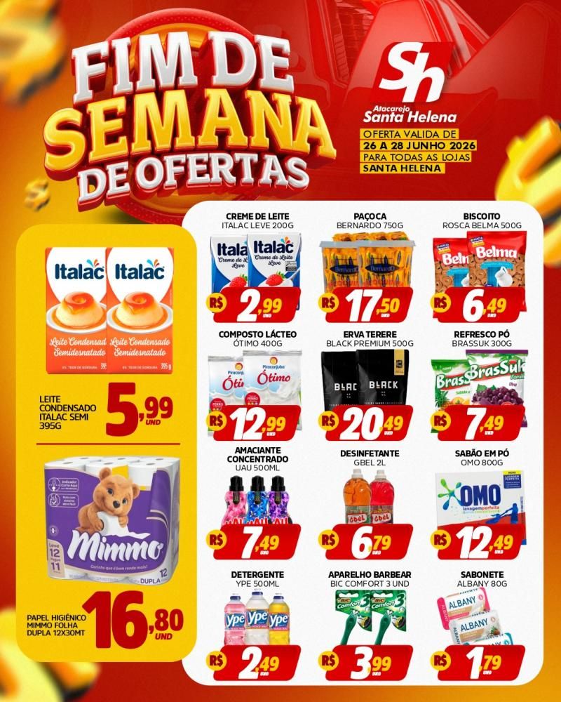 🚨 Fim de Semana de Ofertas no Atacarejo Santa Helena! 🛒🔥 🚨 Fim de Semana de Ofertas no Atacarejo Santa Helena! 🛒🔥