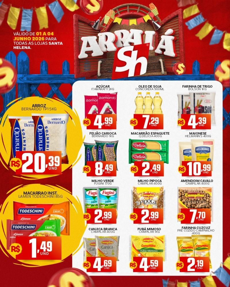 🎉🌽🔥 O Arraiá de Ofertas Santa Helena chegou para encher seu carrinho de economia! 🔥🌽🎉 🎉🌽🔥 O Arraiá de Ofertas Santa Helena chegou para encher seu carrinho de economia! 🔥🌽🎉