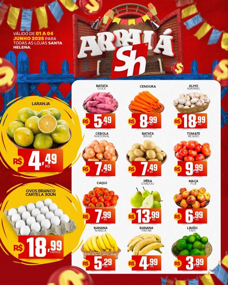 🎉🌽🔥 O Arraiá de Ofertas Santa Helena chegou para encher seu carrinho de economia! 🔥🌽🎉 🎉🌽🔥 O Arraiá de Ofertas Santa Helena chegou para encher seu carrinho de economia! 🔥🌽🎉
