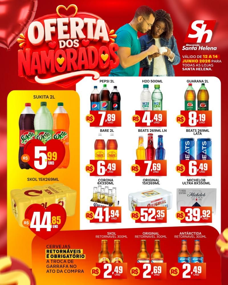 OFERTA DOS NAMORADOS CHEGOU NO ATACAREJO SANTA HELENA! OFERTA DOS NAMORADOS CHEGOU NO ATACAREJO SANTA HELENA!