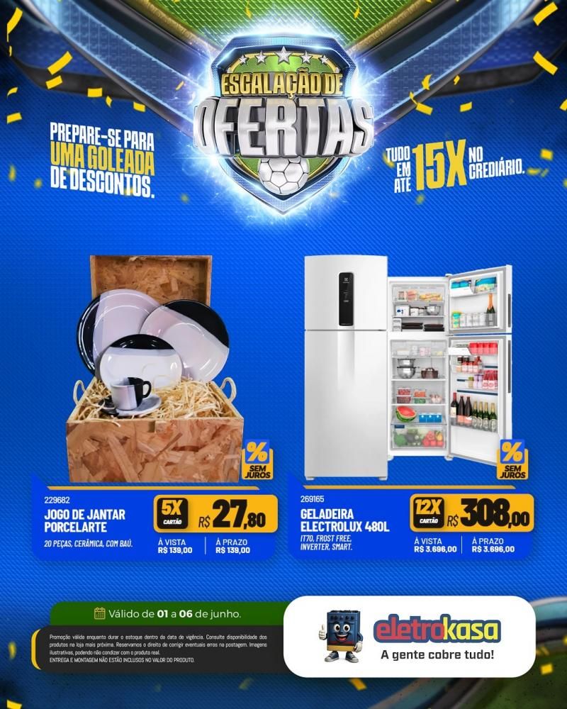 Prepara-se para uma goleada de ofertas nas lojas eletroKasa, em Rolim de Moura Prepara-se para uma goleada de ofertas nas lojas eletroKasa, em Rolim de Moura