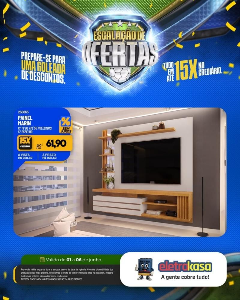 Prepara-se para uma goleada de ofertas nas lojas eletroKasa, em Rolim de Moura Prepara-se para uma goleada de ofertas nas lojas eletroKasa, em Rolim de Moura