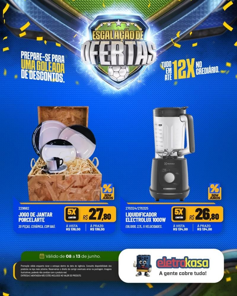 Vem aí a Escalação de Ofertas da eletroKasa, em Rolim de Moura Vem aí a Escalação de Ofertas da eletroKasa, em Rolim de Moura