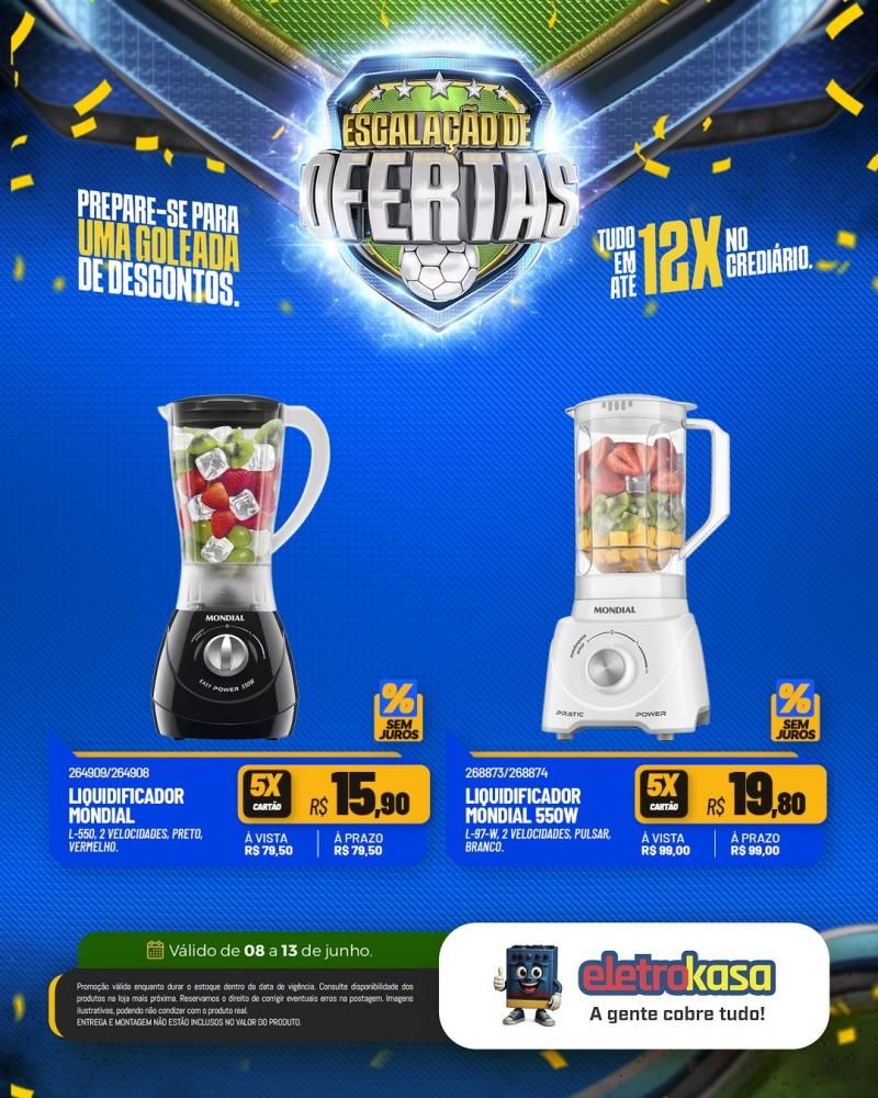 Vem aí a Escalação de Ofertas da eletroKasa, em Rolim de Moura Vem aí a Escalação de Ofertas da eletroKasa, em Rolim de Moura