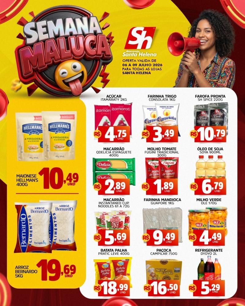 🔥🚨 A Semana Maluca chegou ao Atacarejo Santa Helena de Rolim de Moura 🔥🚨 A Semana Maluca chegou ao Atacarejo Santa Helena de Rolim de Moura