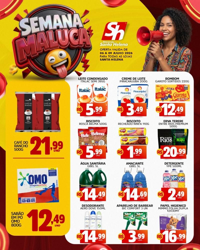 🔥🚨 A Semana Maluca chegou ao Atacarejo Santa Helena de Rolim de Moura 🔥🚨 A Semana Maluca chegou ao Atacarejo Santa Helena de Rolim de Moura