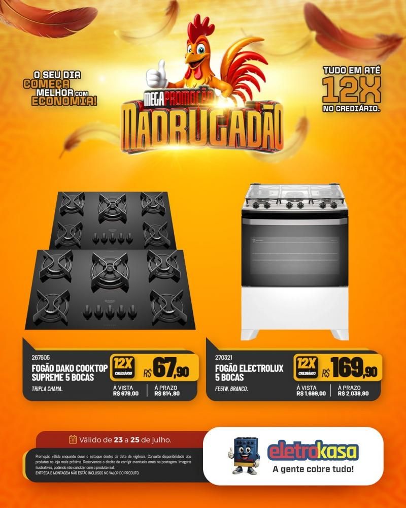 Megapromoção MADRUGADÃO com tudo em até 12X no crediário nas lojas eletroKasa, em Rolim de Moura Megapromoção MADRUGADÃO com tudo em até 12X no crediário nas lojas eletroKasa, em Rolim de Moura