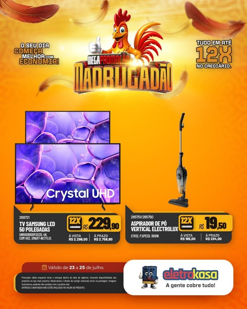 Megapromoção MADRUGADÃO com tudo em até 12X no crediário nas lojas eletroKasa, em Rolim de Moura Megapromoção MADRUGADÃO com tudo em até 12X no crediário nas lojas eletroKasa, em Rolim de Moura