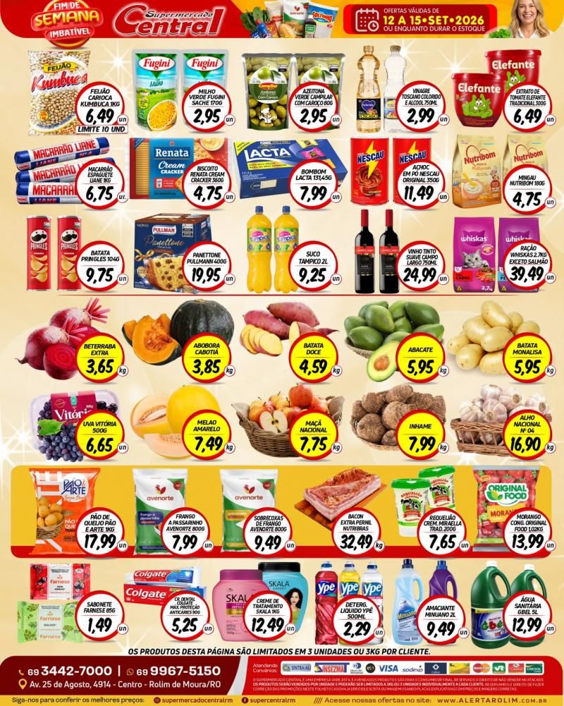 FIM DE SEMANA COM OFERTAS IMBATÍVEIS NO SUPERMERCADO CENTRAL FIM DE SEMANA COM OFERTAS IMBATÍVEIS NO SUPERMERCADO CENTRAL